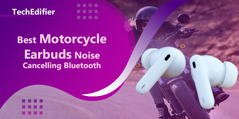 Best Motorcycle Earbuds Noise Cancelling Bluetooth