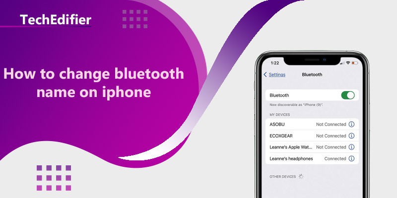 How to change bluetooth name on iphone