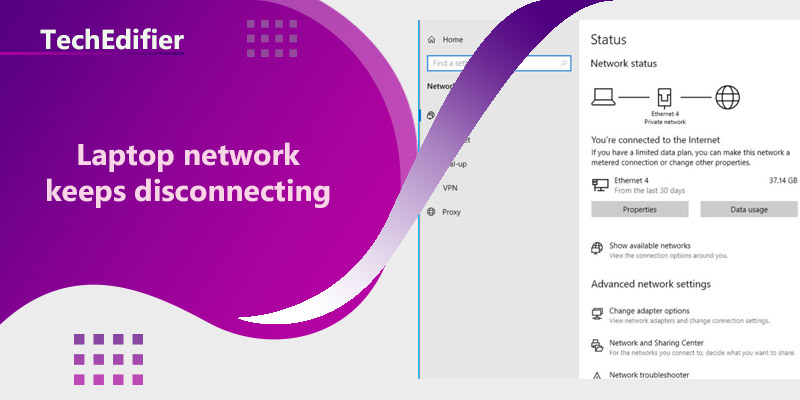 Laptop network keeps disconnecting