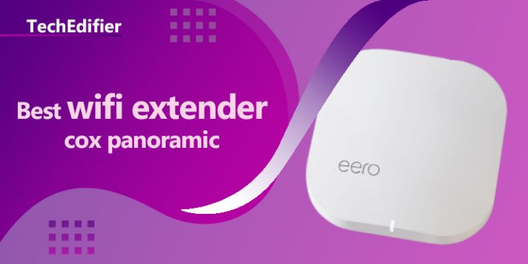 [Top rated] Best wifi extender for cox panoramic – review in 2023